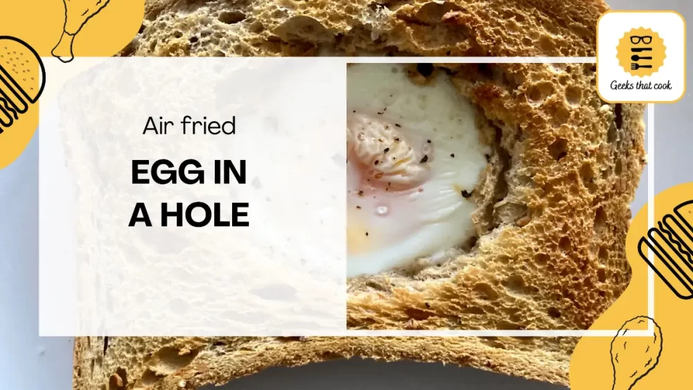 Air fried egg in a hole feature